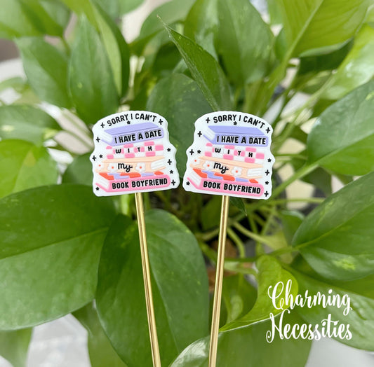 Stitch Stoppers, Sorry I Can't I Have a Date with my Book Boyfriend, Set of 2, Knitting Accessories, Stitch Holders, Gifts for Knitters