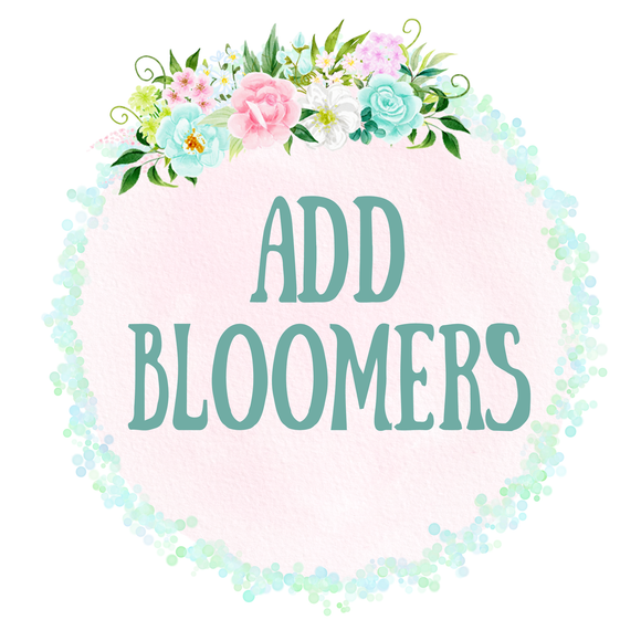 Bloomers ADD ON